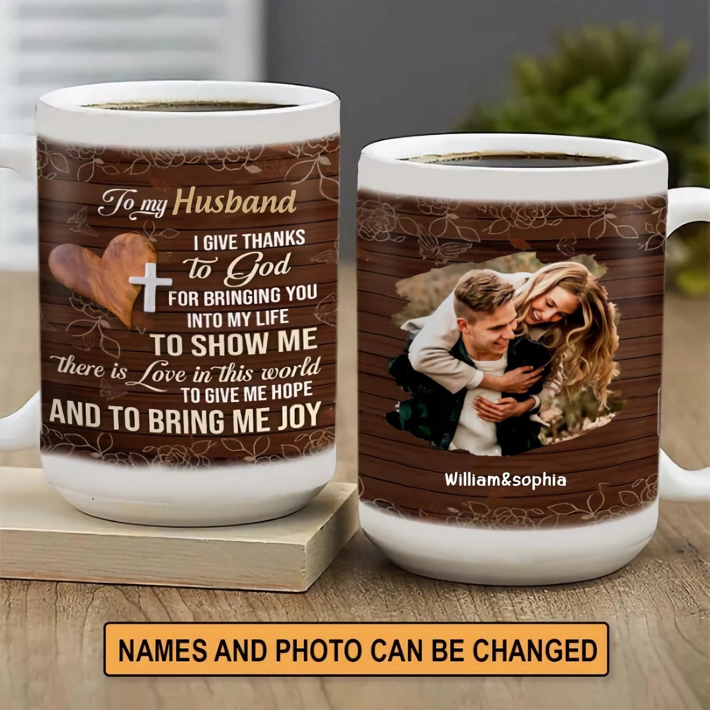 Give Thanks To God For Bringing You Into My Life -  Personalized Mug