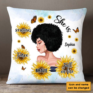 She Is Strong Personalized Gift For Woman Pillow