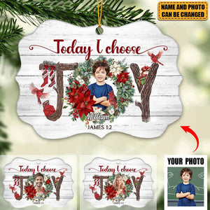 Today I Choose Joy-Personalized Gift For Christians