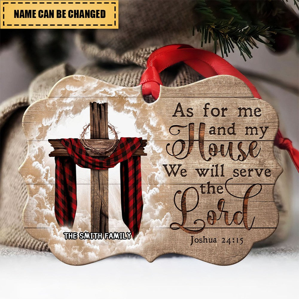 Me & My House Will Serve The Lord -Personalized Ornament