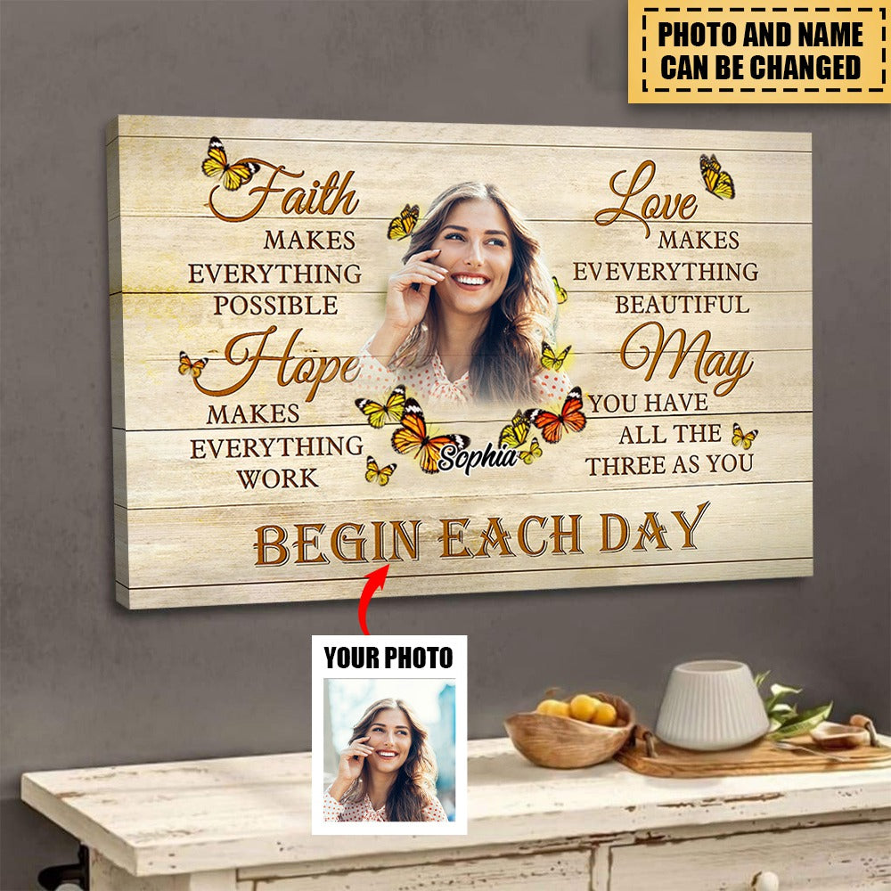 May You Have All The Three As You Begin Each Day-Personalized Canvas