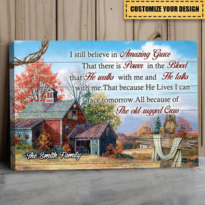 KISSFAITH-I Still Believe In Amazing Grace - Personalized Christian Canvas