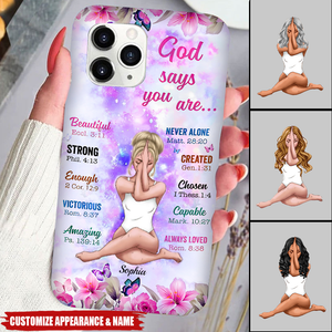 Personalized God Says You Are Phone Case