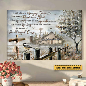 Old Barn Painting, I Still Believe In Amazing Grace - Personalized Canvas