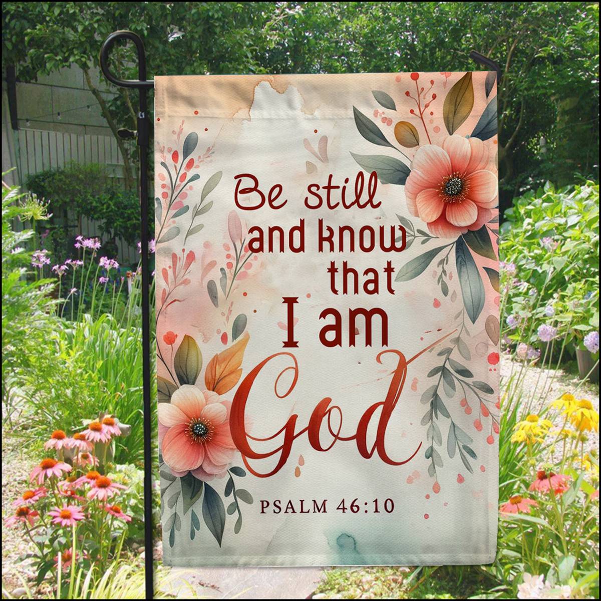 KISSFAITH-Be Still And Know That I Am God,Bible Verse Garden Flag