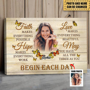 May You Have All The Three As You Begin Each Day-Personalized Canvas