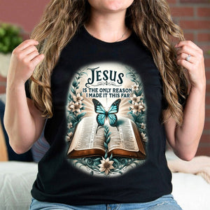 KISSFAITH-Jesus Is The Only Reason I Made It This Far T-Shirt