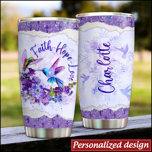 Personalized Hummingbird Tumbler Faith Hope Love Tumbler