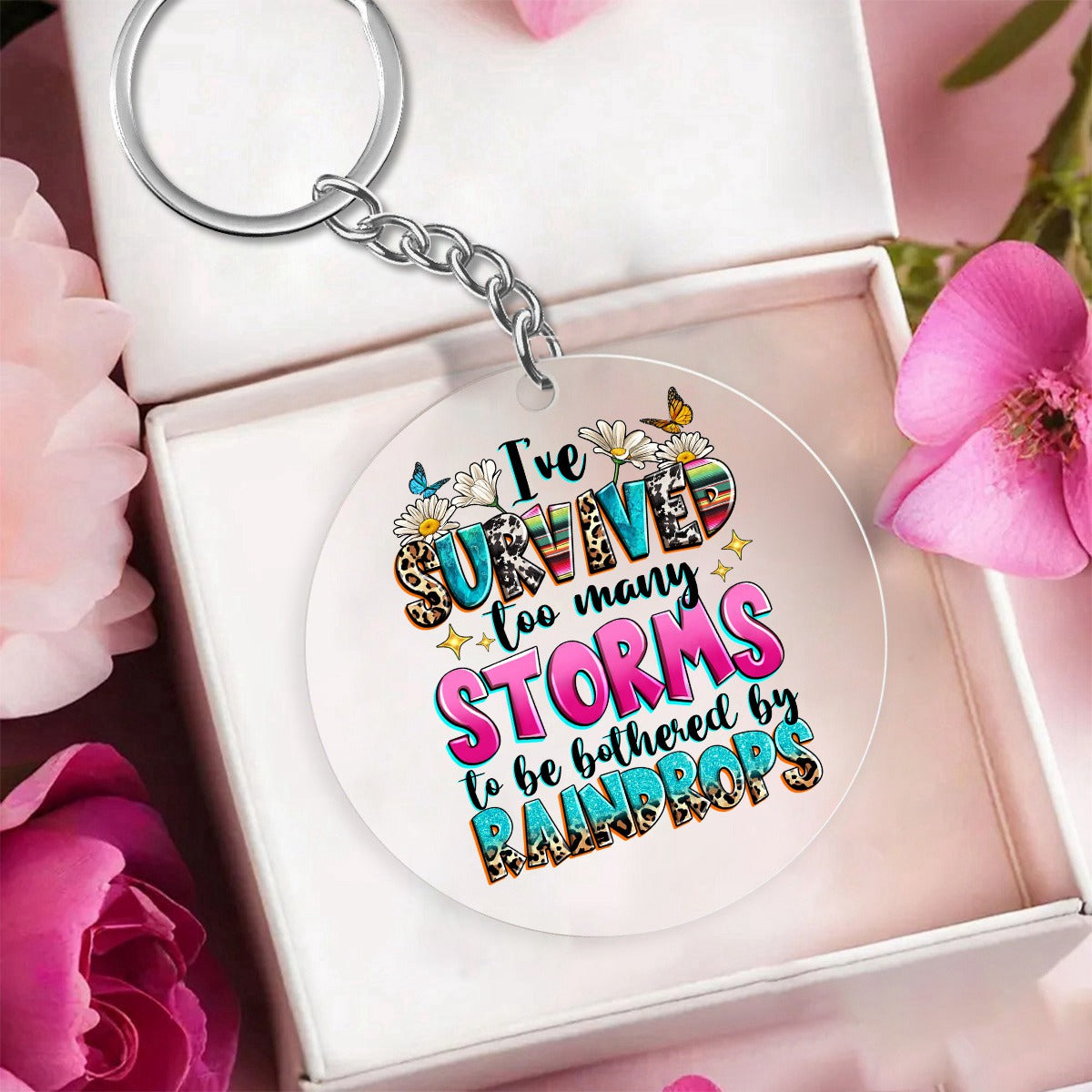 KISSFAITH-I've Survived Too Many Storms To Be Bothered By Raindrops Keychain