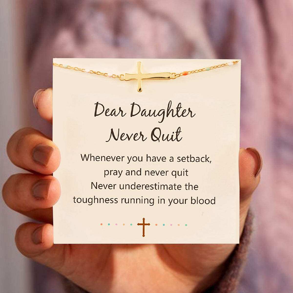 KISSFAITH-Dear Daughter Pray And Never Quit Cross Bracelet