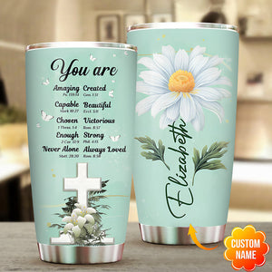 Personalized Flower Cross You Are Custom Tumbler Birthday Gifts For Women