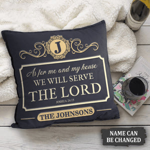 Bible Verse We Will Serve The Lord Personalized Pillow