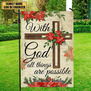 With God All Things are Possible  -Personalized Religious Cross Garden Flag