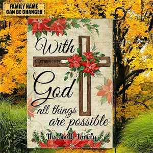 With God All Things are Possible  -Personalized Religious Cross Garden Flag