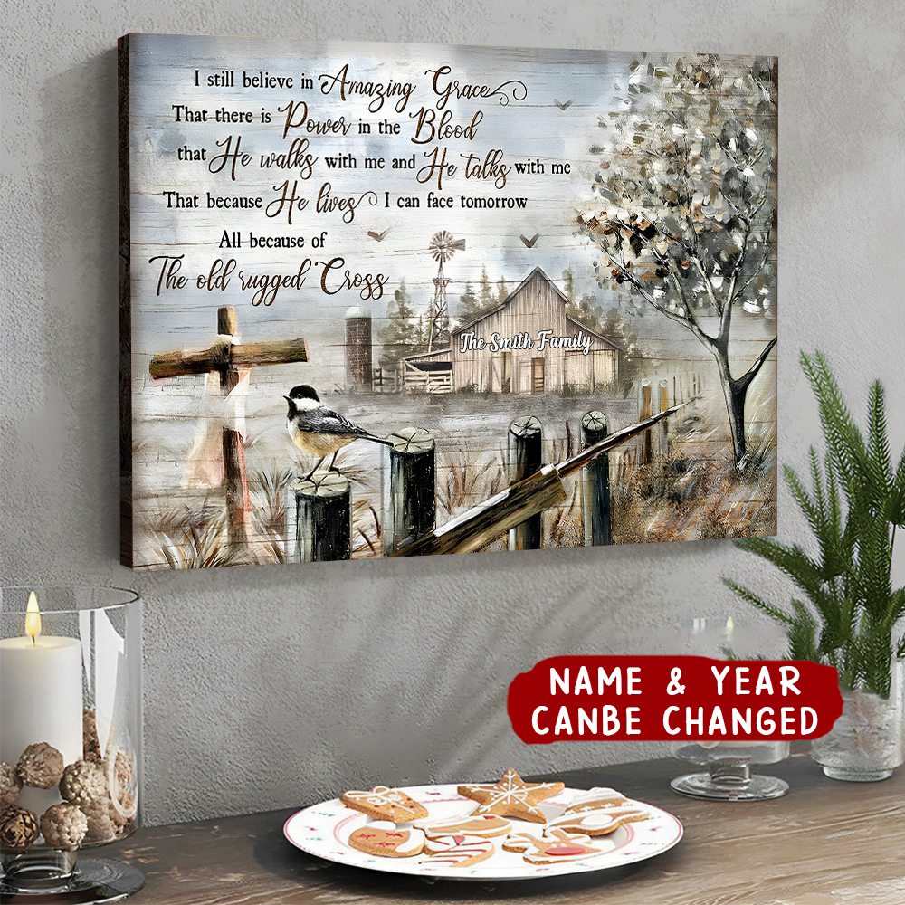 KISSFAITH-I still believe in Amazing Grace Personalized Old Barn Canvas