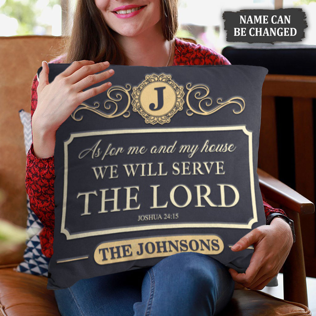 Bible Verse We Will Serve The Lord Personalized Pillow