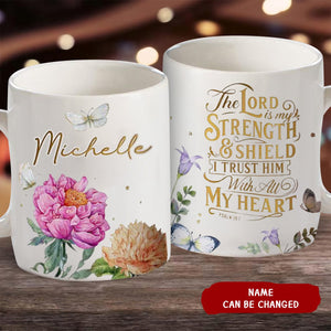 KISSFAITH-The Lord Is My Strength Custom Christian Personalized Mug