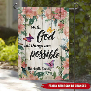 With God All Things are Possible  -Personalized Garden Flag