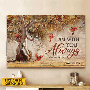 I Am With You Always Autumn Forest Red Cardinals - Personalized Bible Verse Canvas