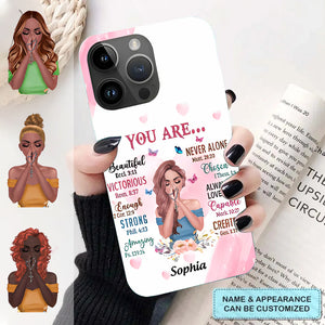 Personalized Praying Girl Phone Case - Gift Idea for Girls/Friends - You Are Beautiful