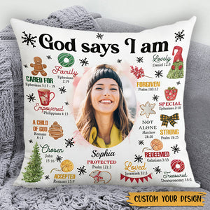 God Says I Am Christmas - Personalized Pillowcase