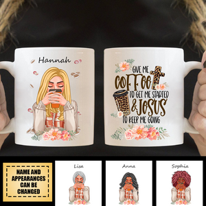 Give Me Coffee To Get Me Started - Personalized Mug Gift For Coffee Lovers, Christians