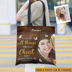 I Can Do All Things Through Christ Who Strengthens Me Personalized Tote Bag