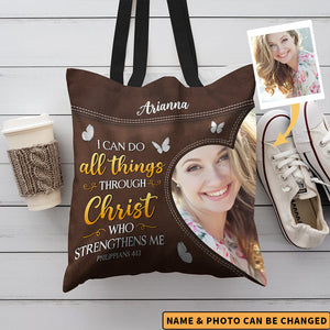 I Can Do All Things Through Christ Who Strengthens Me Personalized Tote Bag