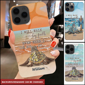 Gift For Christian - I Will Walk By Faith-Personalized Phonecase