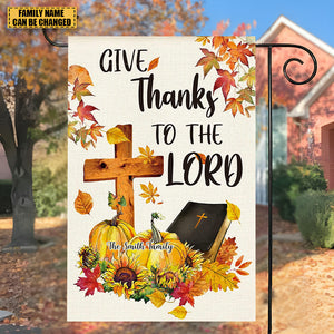 Give Thanks To The LORD-Autumn Personalized Garden Flag