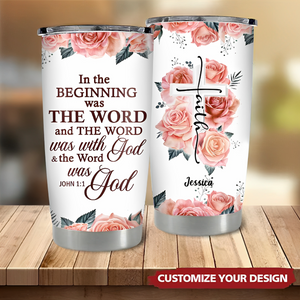 In The Beginning Was The Word-Christian Bible Verse Personalized Tumbler