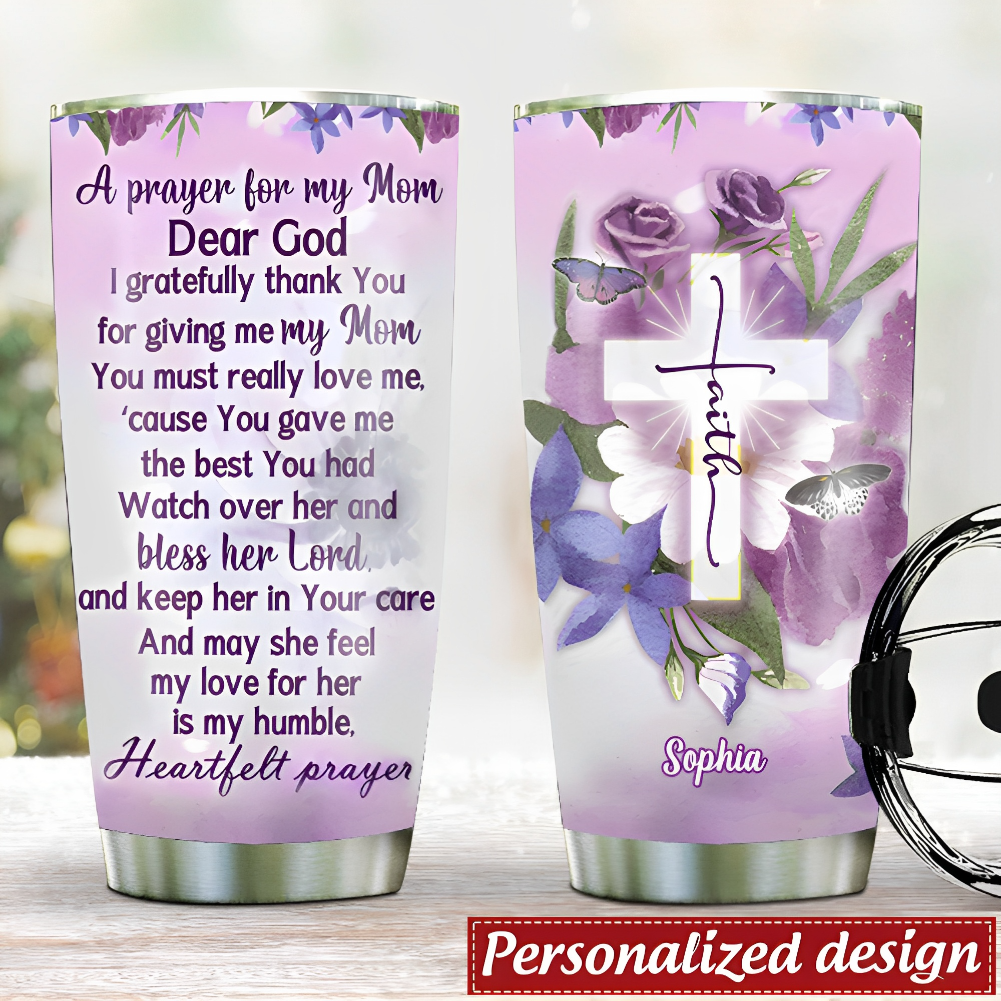 A Prayer For My Mom- Personalized Meaningful Tumbler