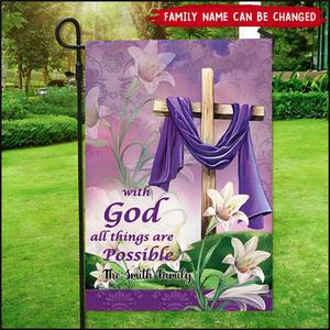 With God All Things Are Possible-Personalized Christian Garden Flag