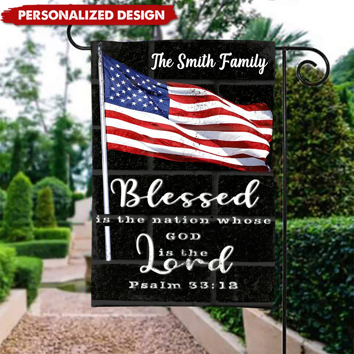 KISSFAITH-Blessed Is The Nation Whose God Is The Lord Personalized Flag