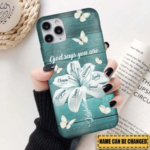 Custom Personalized Phone Case - Gods Says You Are