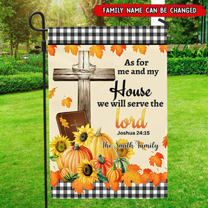 As For Me And My House We Will Serve the Lord - Personalized Garden Flag