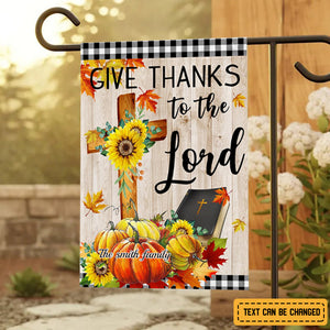 Give Thanks To The Lord - Christian Personalized Garden Flag