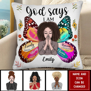 KISSFAITH-God Says You Are Personalized Prayer Pillow Case