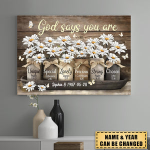God Says You Are Unique Special Lovely, Daisy Butterfly Canvas