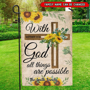 With God All Things Are Possible- Personalized Garden Flag