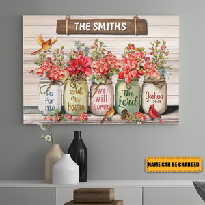Flowers Cardinal As For Me And My House Personalized Canvas