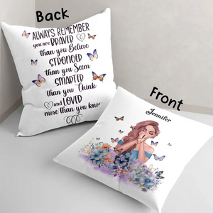 Personalized Girl Pillowcase - Always Remember You Are Braver Than You Believe