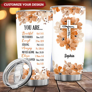 Christian Bible Verse You Are Religious Inspirational Custom Tumbler Gifts