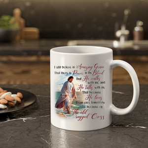 Personalized I still believe in Amazing Grace Mug