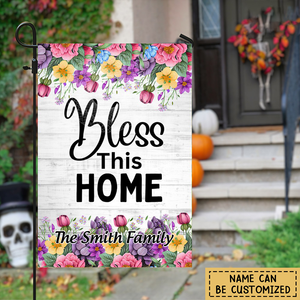 Bless This Home - Personalized Garden Flag