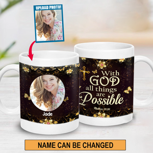 Lovely Personalized Butterfly Mug - All Things Are Possible With God