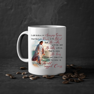 Personalized I still believe in Amazing Grace Mug