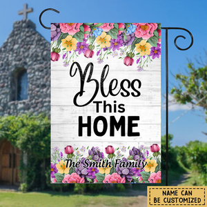 Bless This Home - Personalized Garden Flag