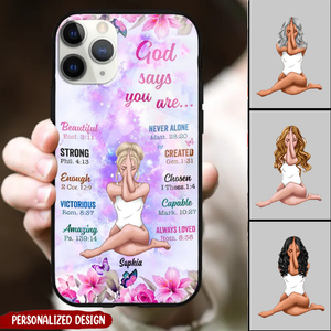 Personalized God Says You Are Phone Case