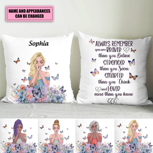 Personalized Girl Pillowcase - Always Remember You Are Braver Than You Believe